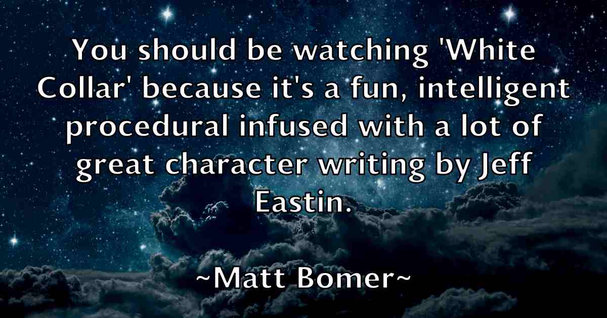/images/quoteimage/matt-bomer-fb-558355.jpg