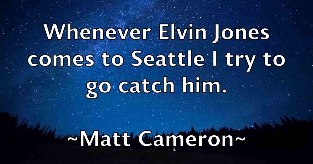 /images/quoteimage/matt-cameron-fb-558495.jpg