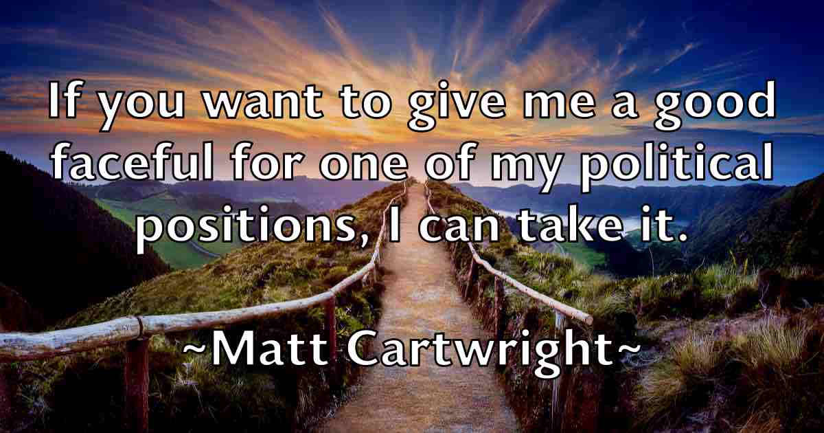 /images/quoteimage/matt-cartwright-fb-558513.jpg