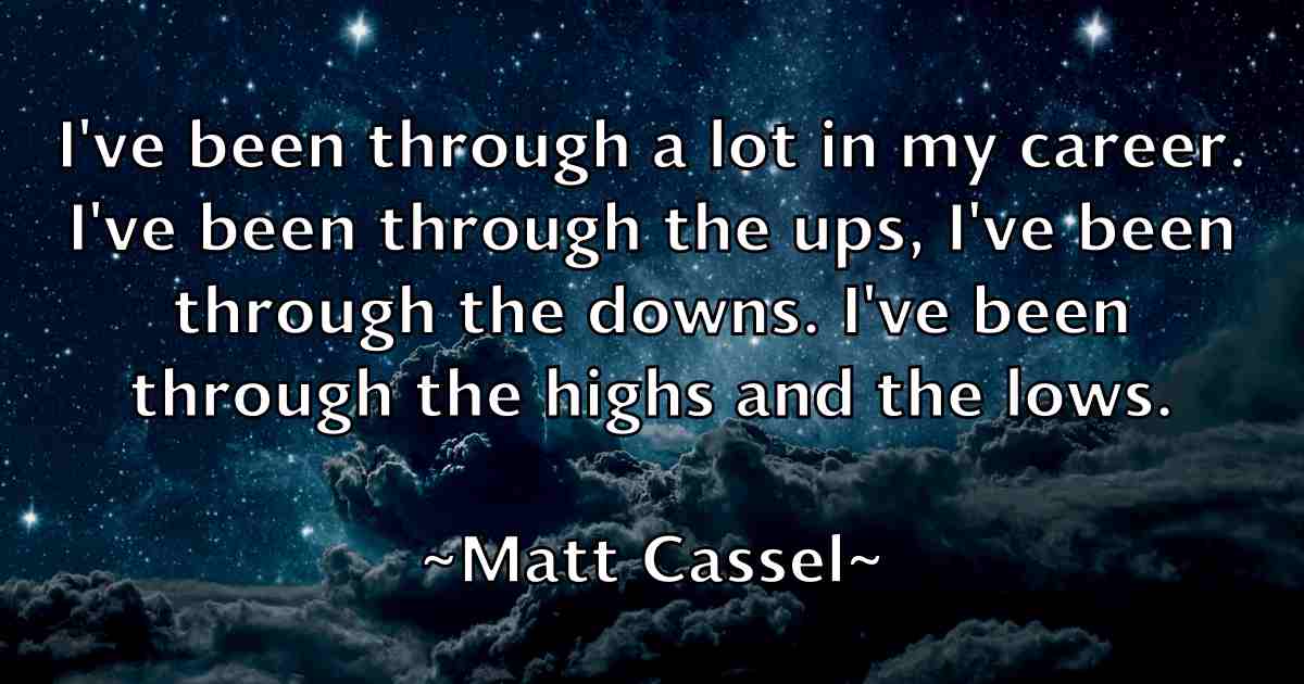 /images/quoteimage/matt-cassel-fb-558554.jpg