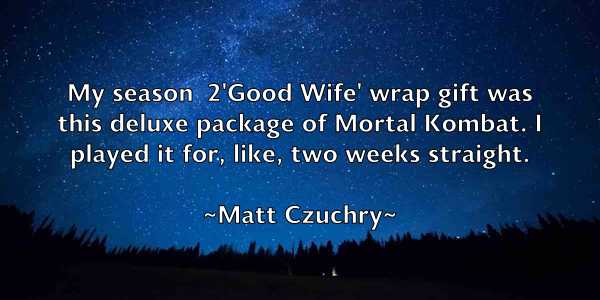 /images/quoteimage/matt-czuchry-558647.jpg