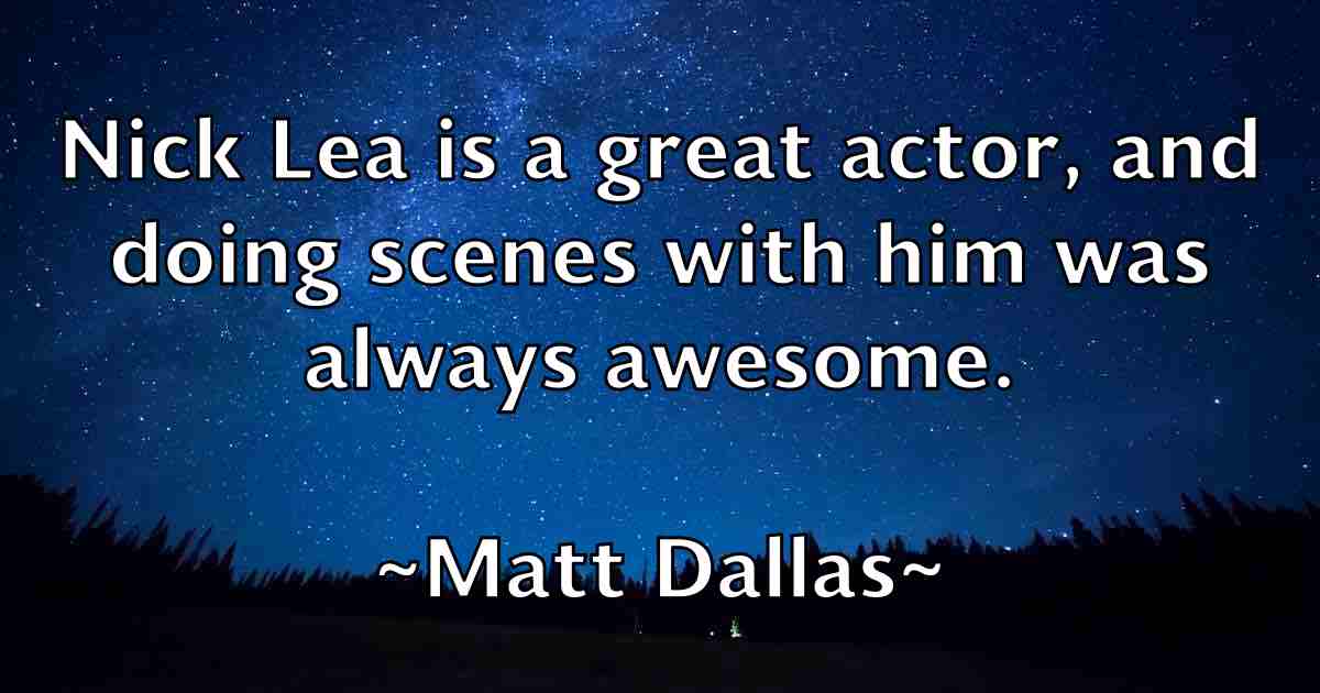 /images/quoteimage/matt-dallas-fb-558678.jpg