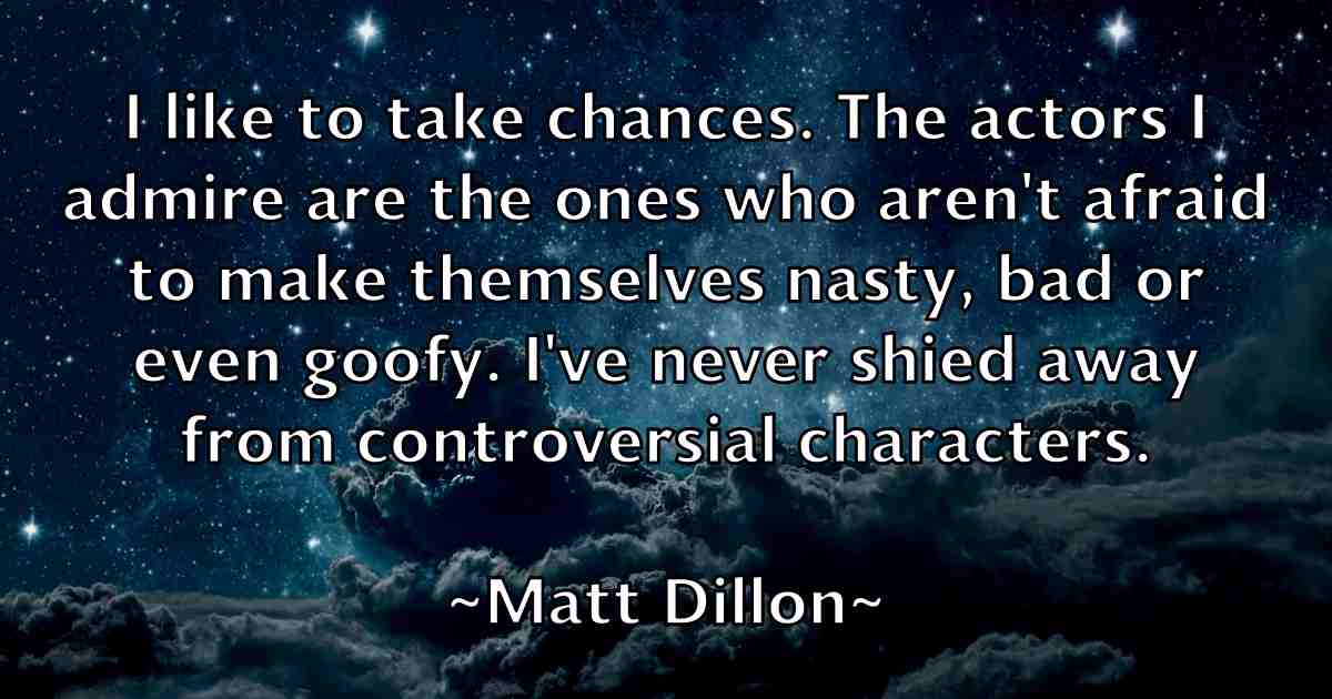 /images/quoteimage/matt-dillon-fb-558759.jpg