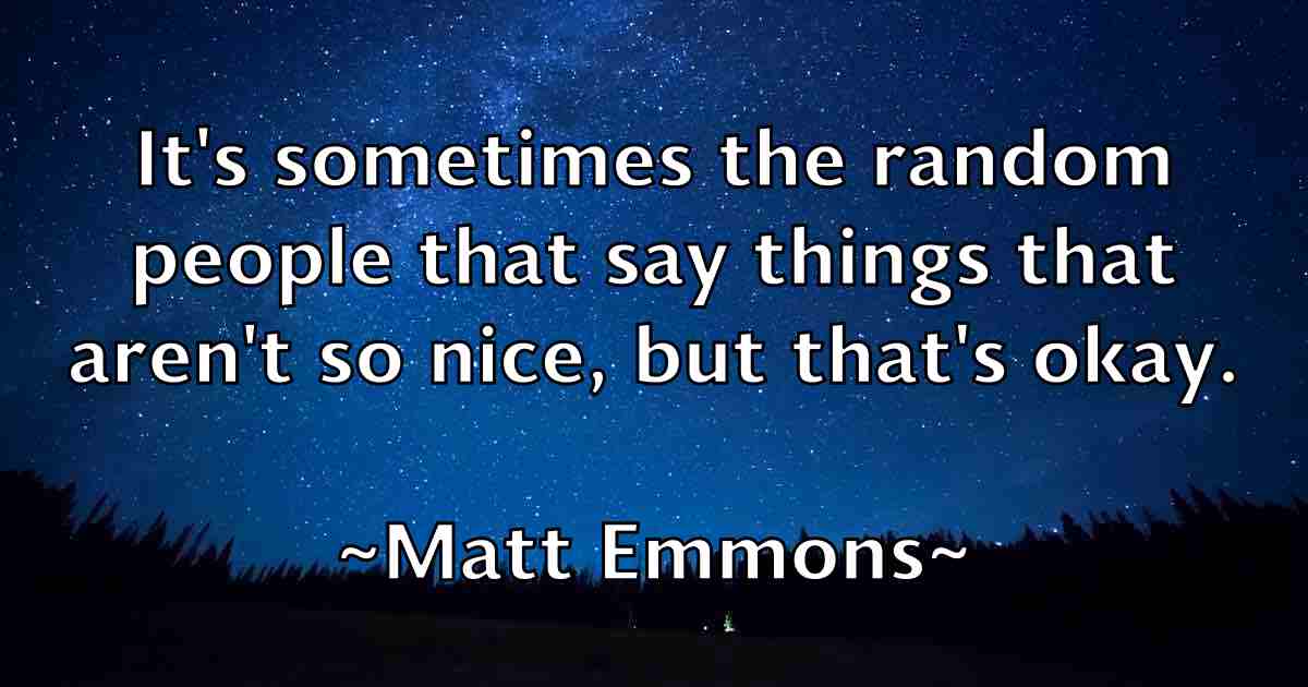 /images/quoteimage/matt-emmons-fb-558832.jpg