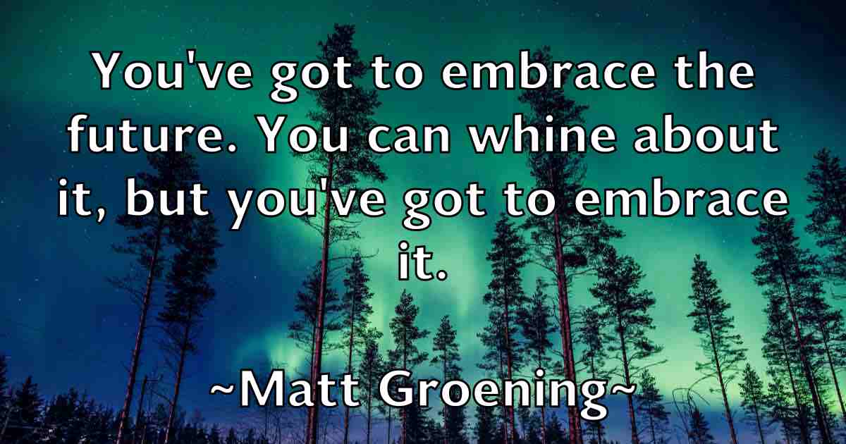 /images/quoteimage/matt-groening-fb-559017.jpg