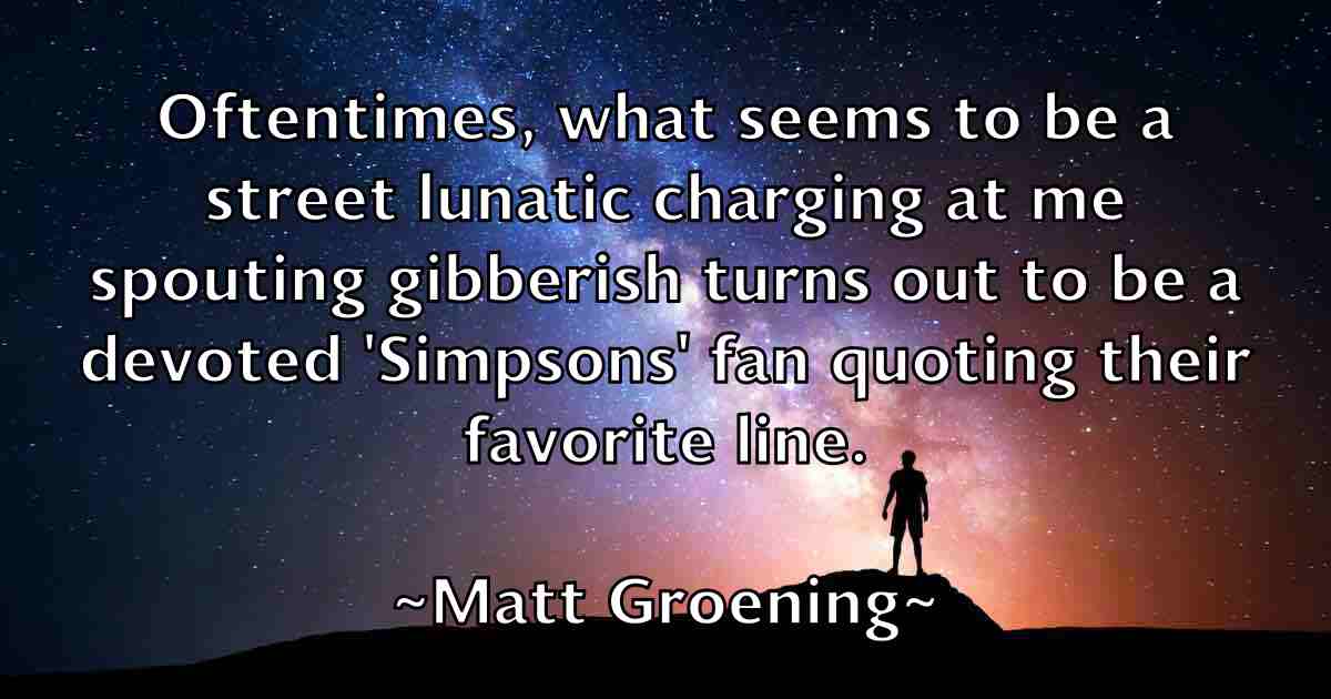 /images/quoteimage/matt-groening-fb-559054.jpg