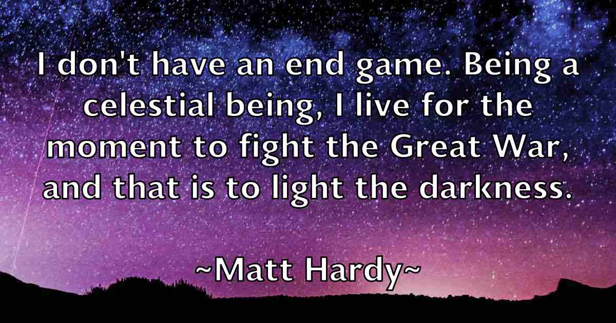 /images/quoteimage/matt-hardy-fb-559190.jpg