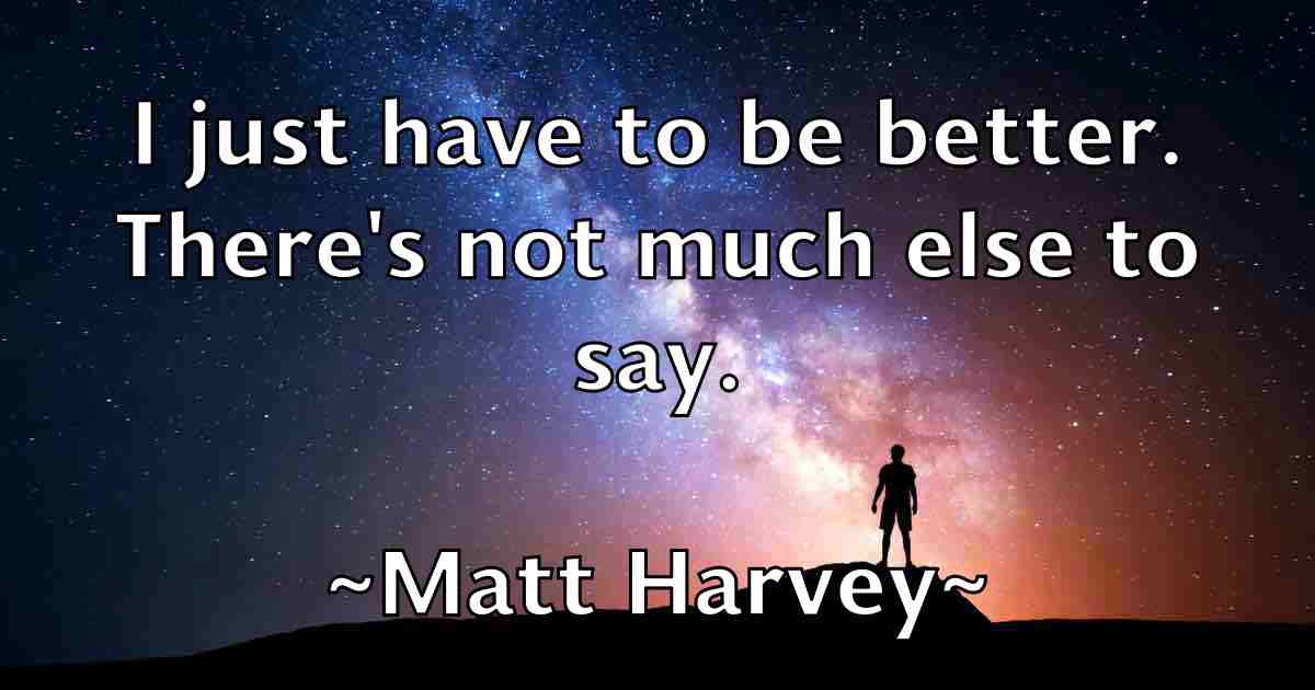 /images/quoteimage/matt-harvey-fb-559316.jpg