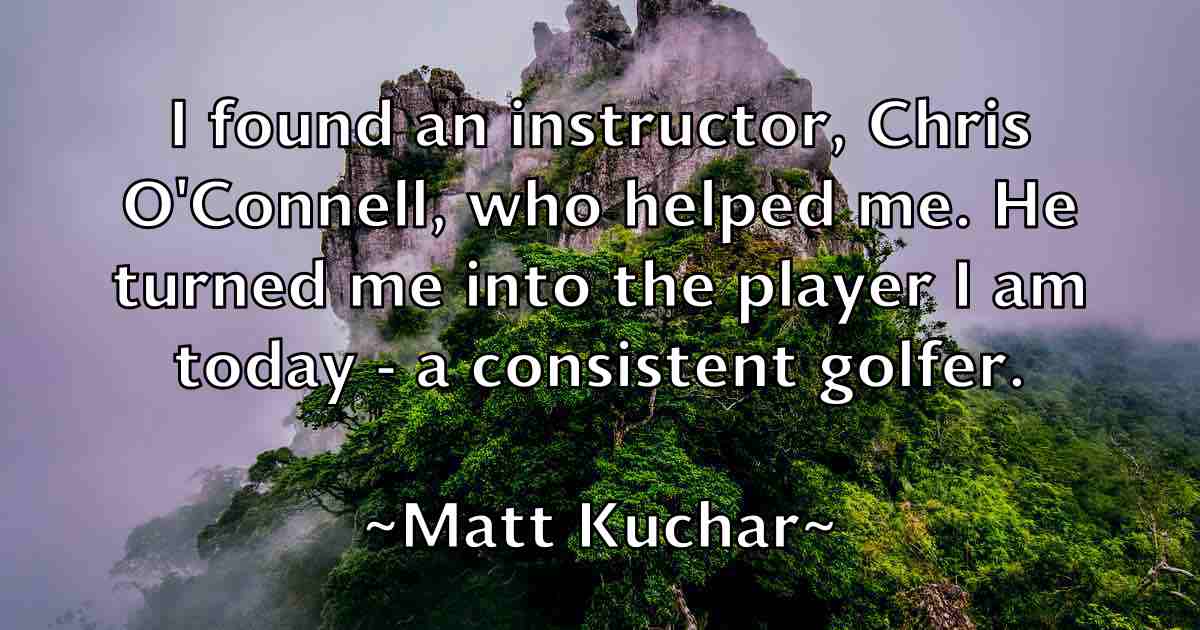 /images/quoteimage/matt-kuchar-fb-559391.jpg