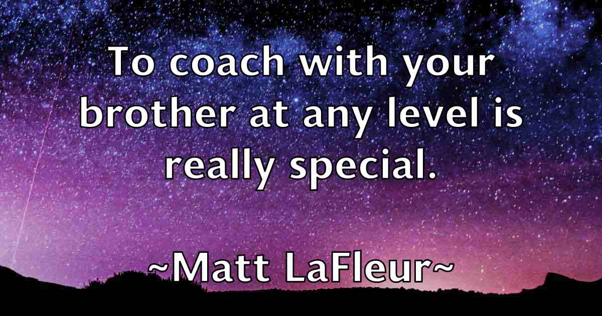 /images/quoteimage/matt-lafleur-fb-559439.jpg