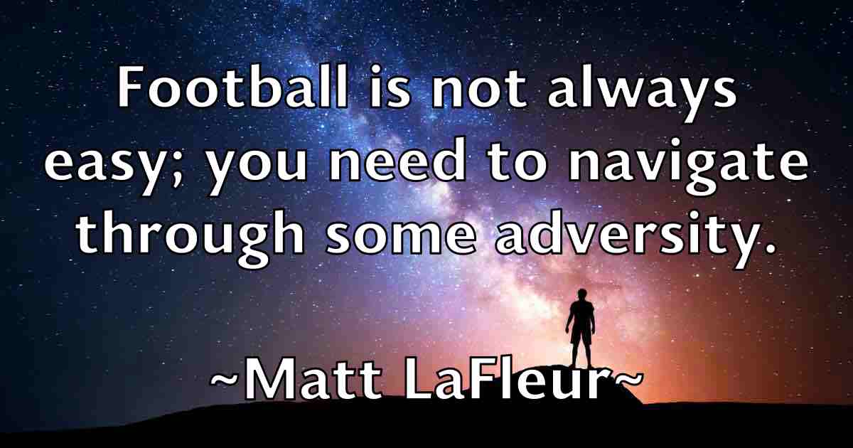 /images/quoteimage/matt-lafleur-fb-559443.jpg