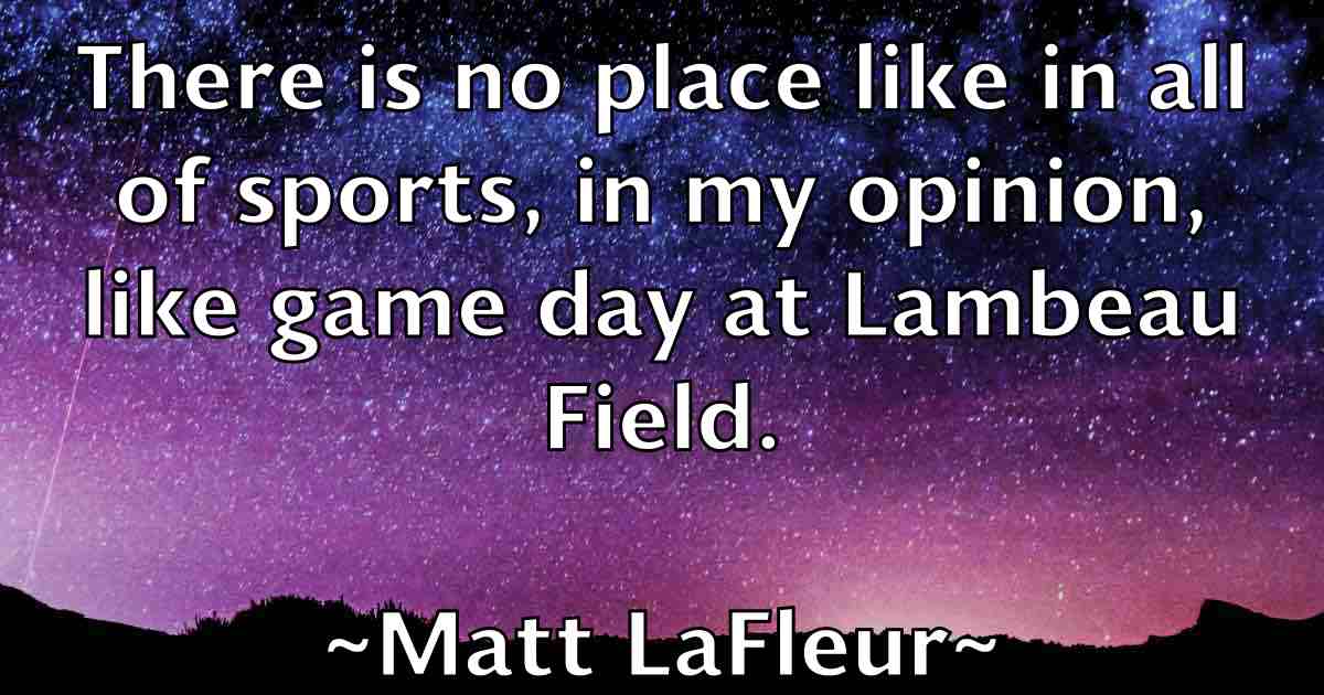 /images/quoteimage/matt-lafleur-fb-559448.jpg