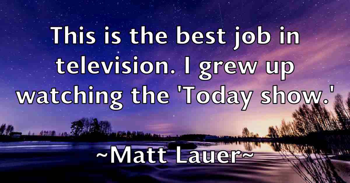 /images/quoteimage/matt-lauer-fb-559511.jpg