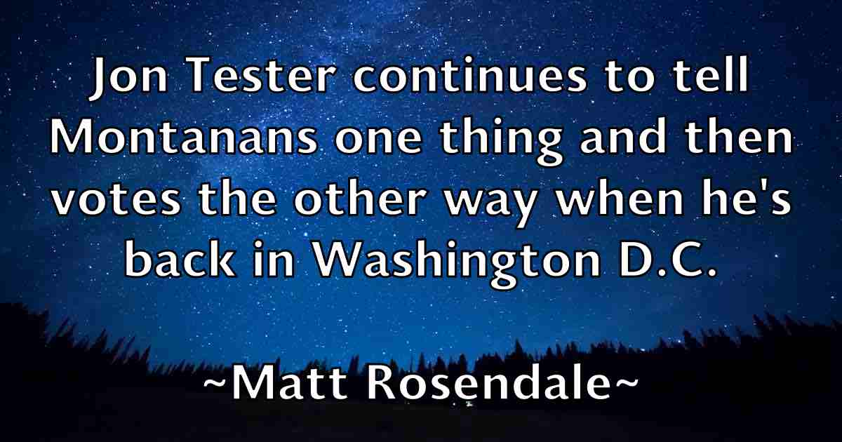 /images/quoteimage/matt-rosendale-fb-560099.jpg