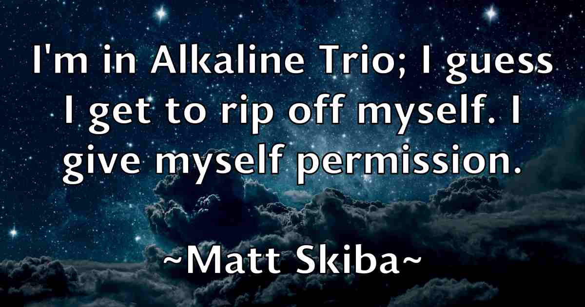 /images/quoteimage/matt-skiba-fb-560197.jpg