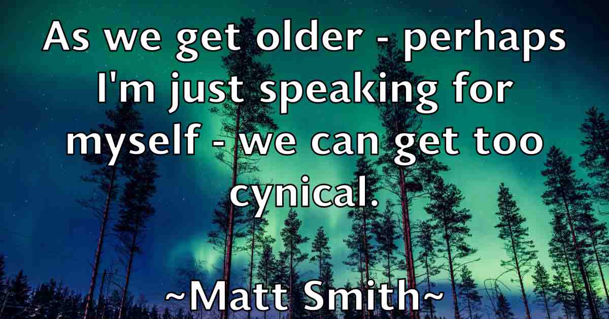 /images/quoteimage/matt-smith-fb-560303.jpg