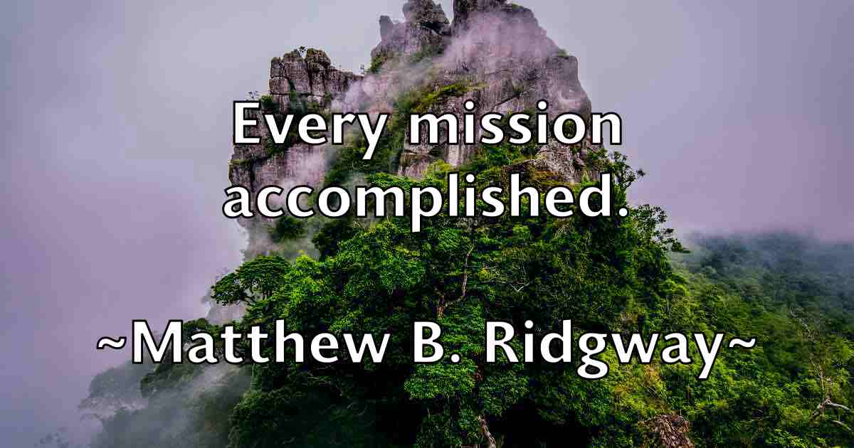 /images/quoteimage/matthew-b-ridgway-fb-560760.jpg