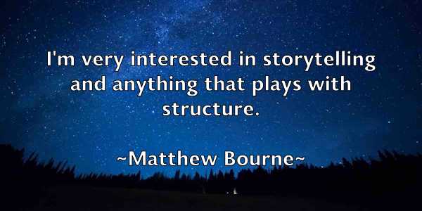 /images/quoteimage/matthew-bourne-560785.jpg