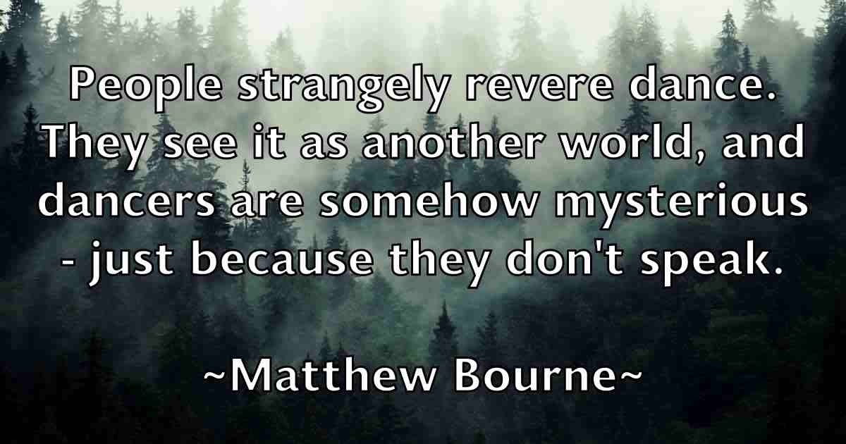 /images/quoteimage/matthew-bourne-fb-560787.jpg