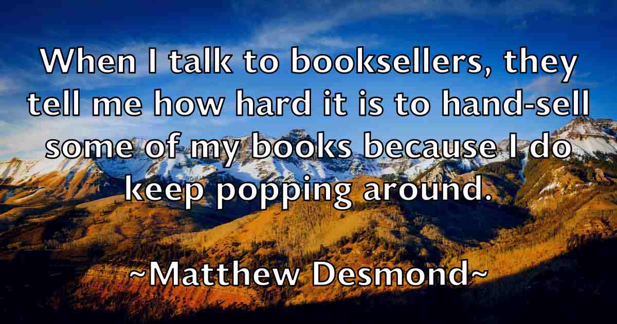 /images/quoteimage/matthew-desmond-fb-560889.jpg