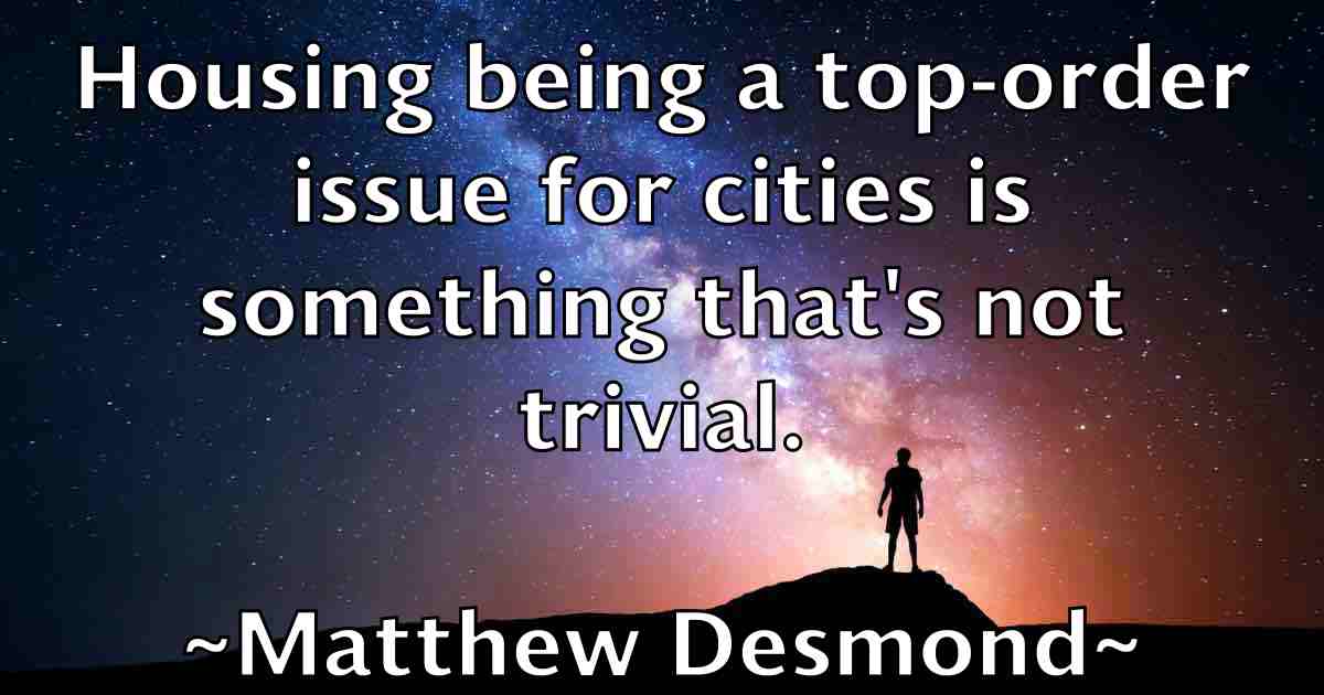 /images/quoteimage/matthew-desmond-fb-560903.jpg