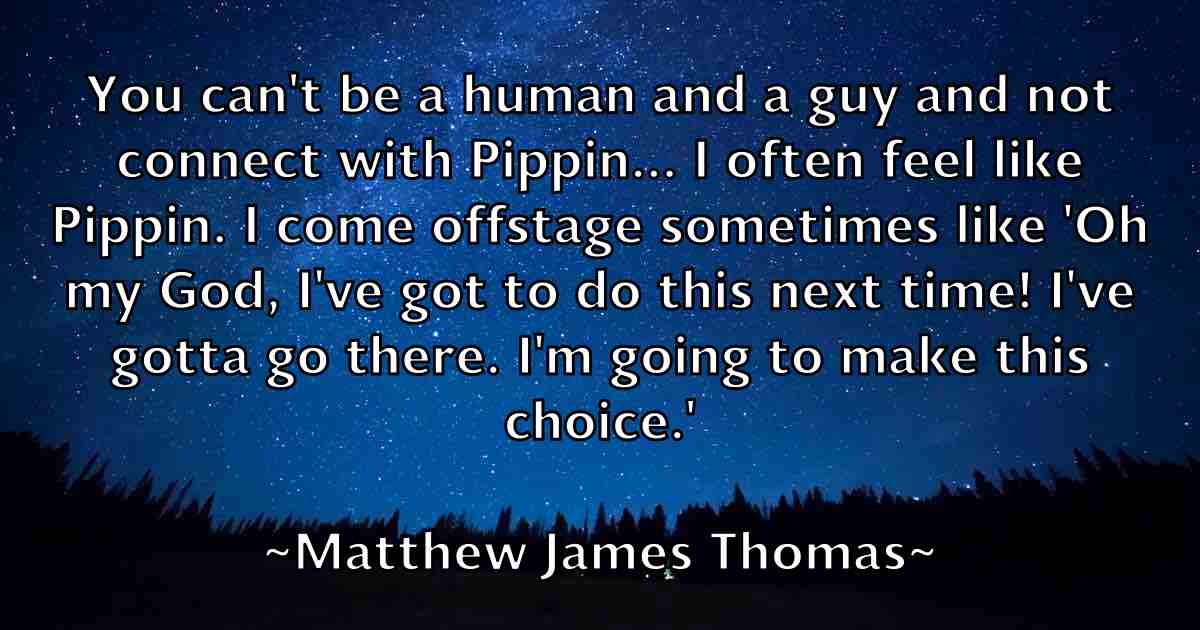 /images/quoteimage/matthew-james-thomas-fb-561326.jpg