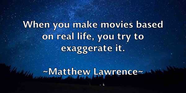 /images/quoteimage/matthew-lawrence-561333.jpg
