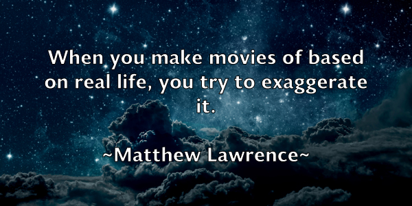 /images/quoteimage/matthew-lawrence-561334.jpg