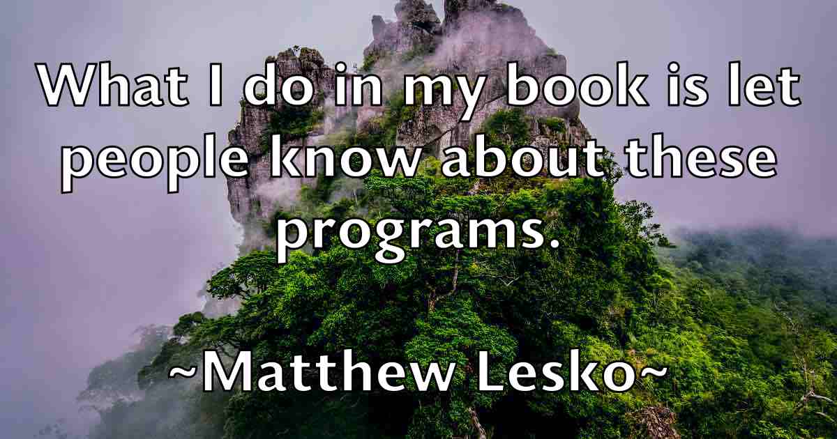 /images/quoteimage/matthew-lesko-fb-561367.jpg