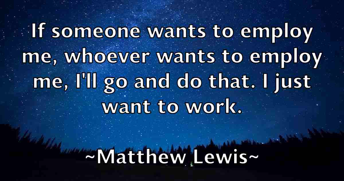 /images/quoteimage/matthew-lewis-fb-561396.jpg