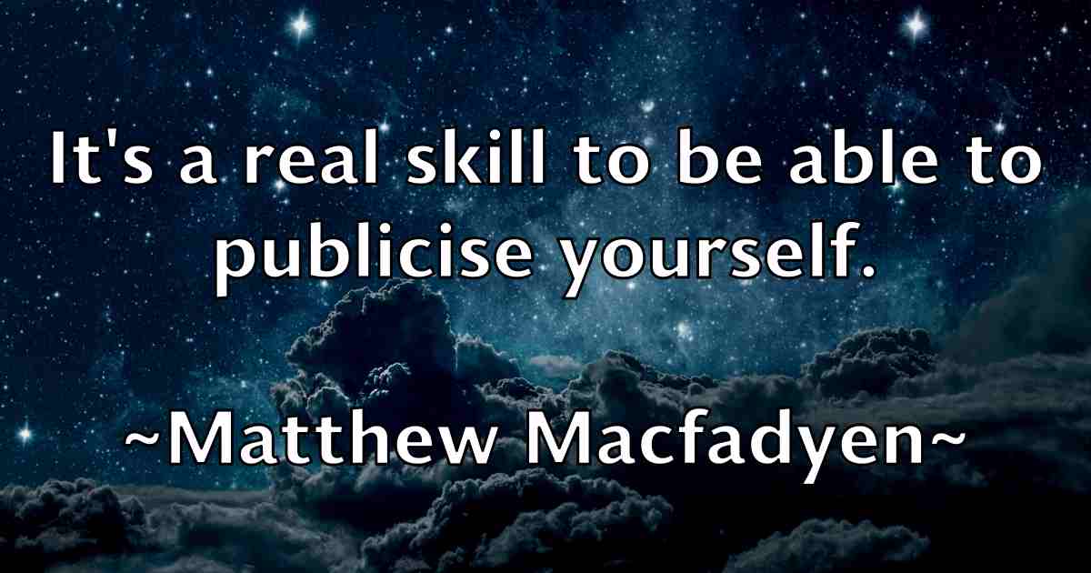 /images/quoteimage/matthew-macfadyen-fb-561432.jpg