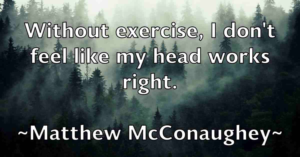 /images/quoteimage/matthew-mcconaughey-fb-561490.jpg
