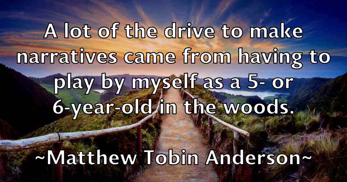 /images/quoteimage/matthew-tobin-anderson-fb-562071.jpg