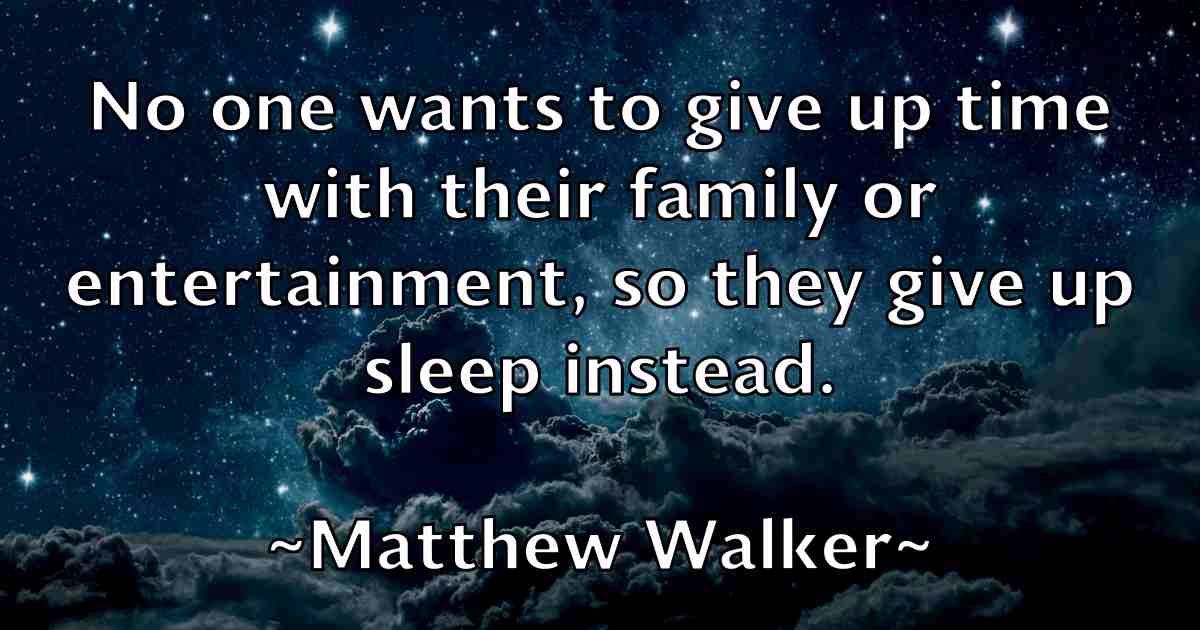 /images/quoteimage/matthew-walker-fb-562188.jpg