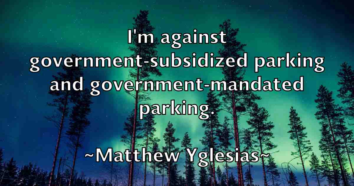 /images/quoteimage/matthew-yglesias-fb-562314.jpg