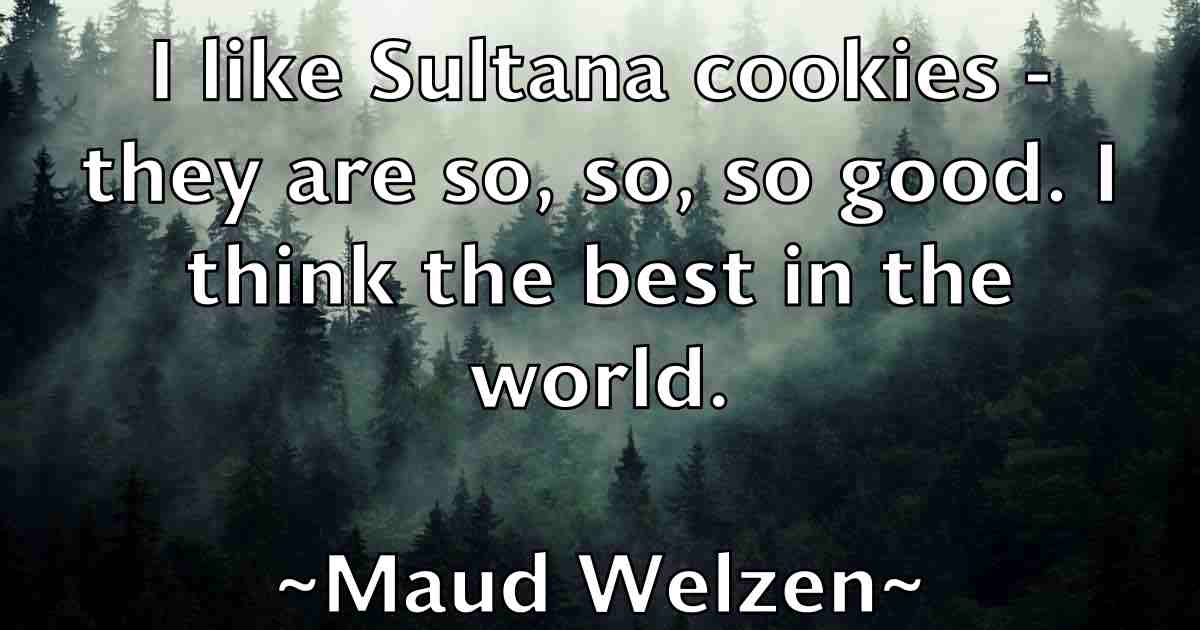 /images/quoteimage/maud-welzen-fb-562393.jpg