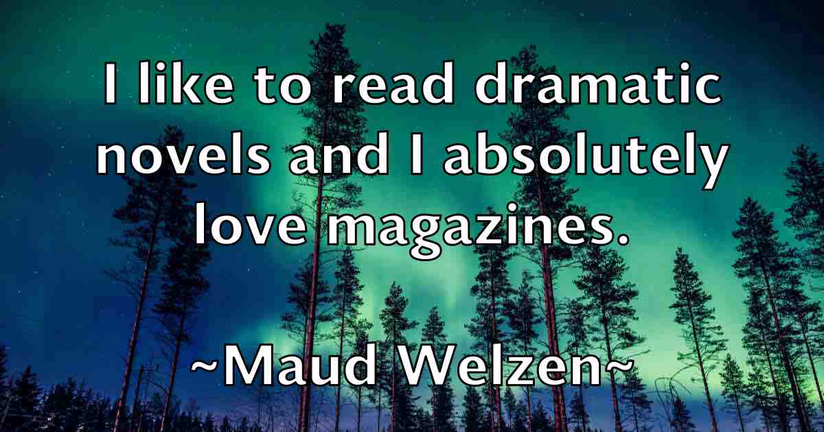 /images/quoteimage/maud-welzen-fb-562396.jpg
