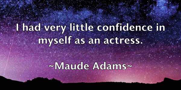 /images/quoteimage/maude-adams-562404.jpg