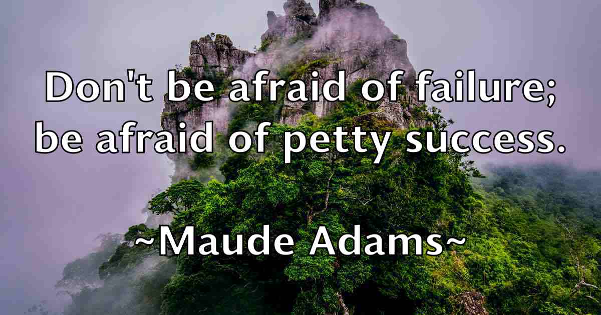 /images/quoteimage/maude-adams-fb-562398.jpg