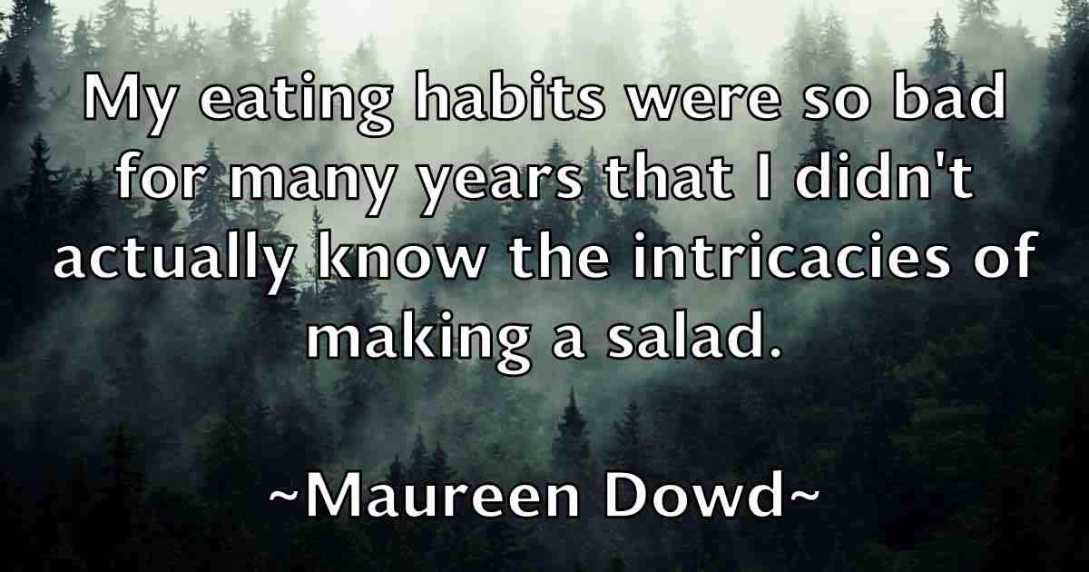 /images/quoteimage/maureen-dowd-fb-562484.jpg