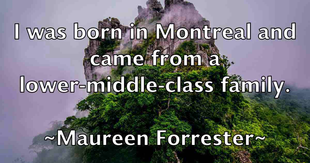 /images/quoteimage/maureen-forrester-fb-562516.jpg