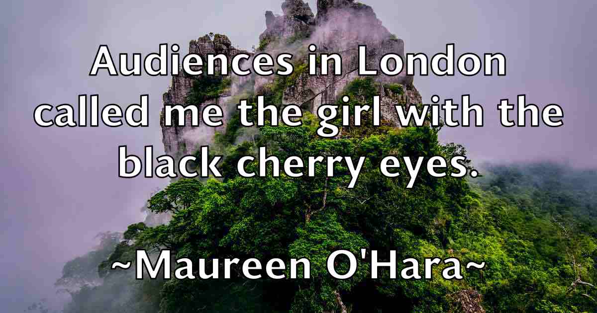 /images/quoteimage/maureen-ohara-fb-562576.jpg