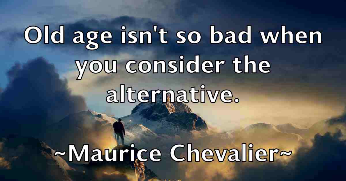 /images/quoteimage/maurice-chevalier-fb-562625.jpg