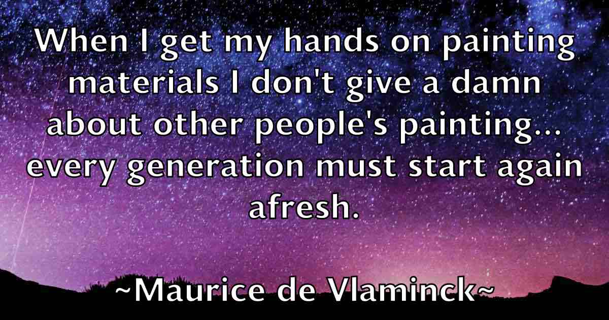 /images/quoteimage/maurice-de-vlaminck-fb-562637.jpg