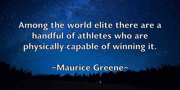 /images/quoteimage/maurice-greene-562696.jpg