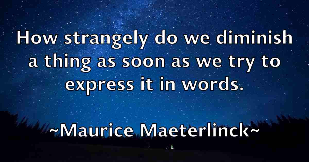 /images/quoteimage/maurice-maeterlinck-fb-562738.jpg