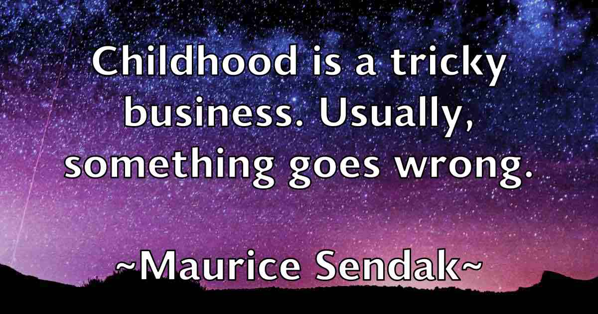 /images/quoteimage/maurice-sendak-fb-562823.jpg