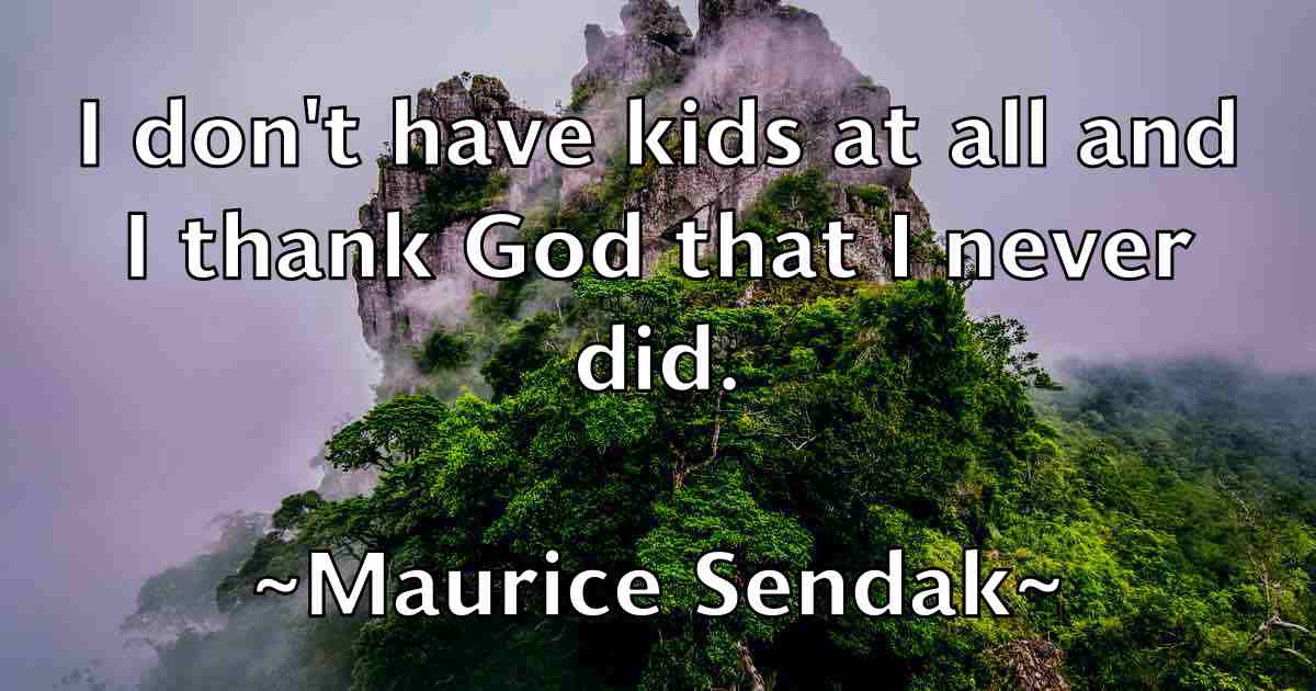 /images/quoteimage/maurice-sendak-fb-562826.jpg