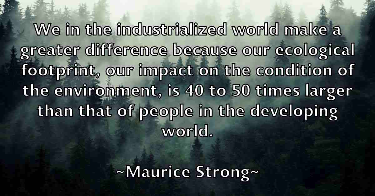 /images/quoteimage/maurice-strong-fb-562899.jpg