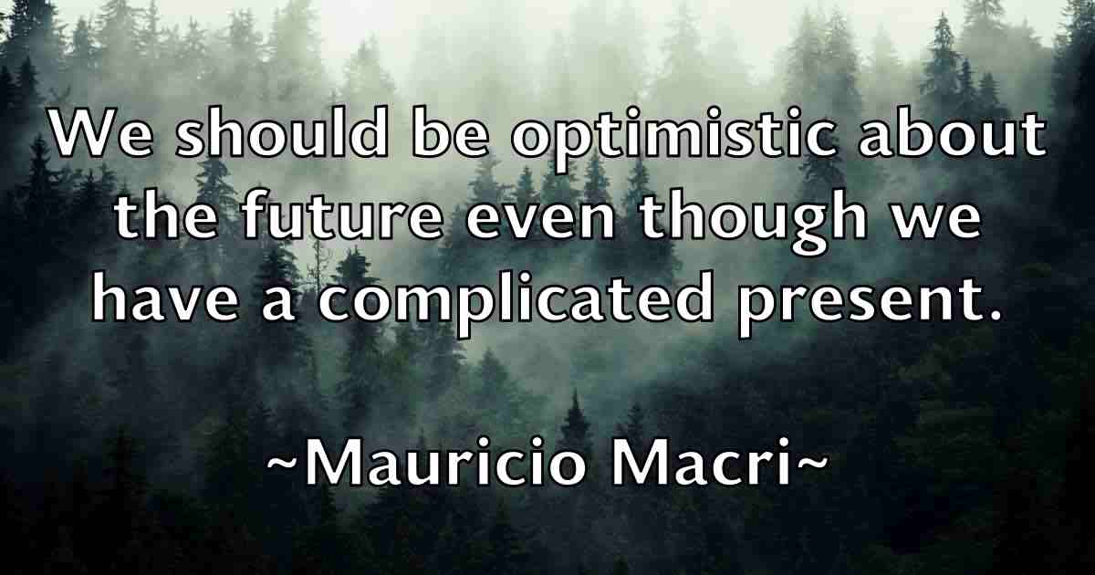 /images/quoteimage/mauricio-macri-fb-562970.jpg